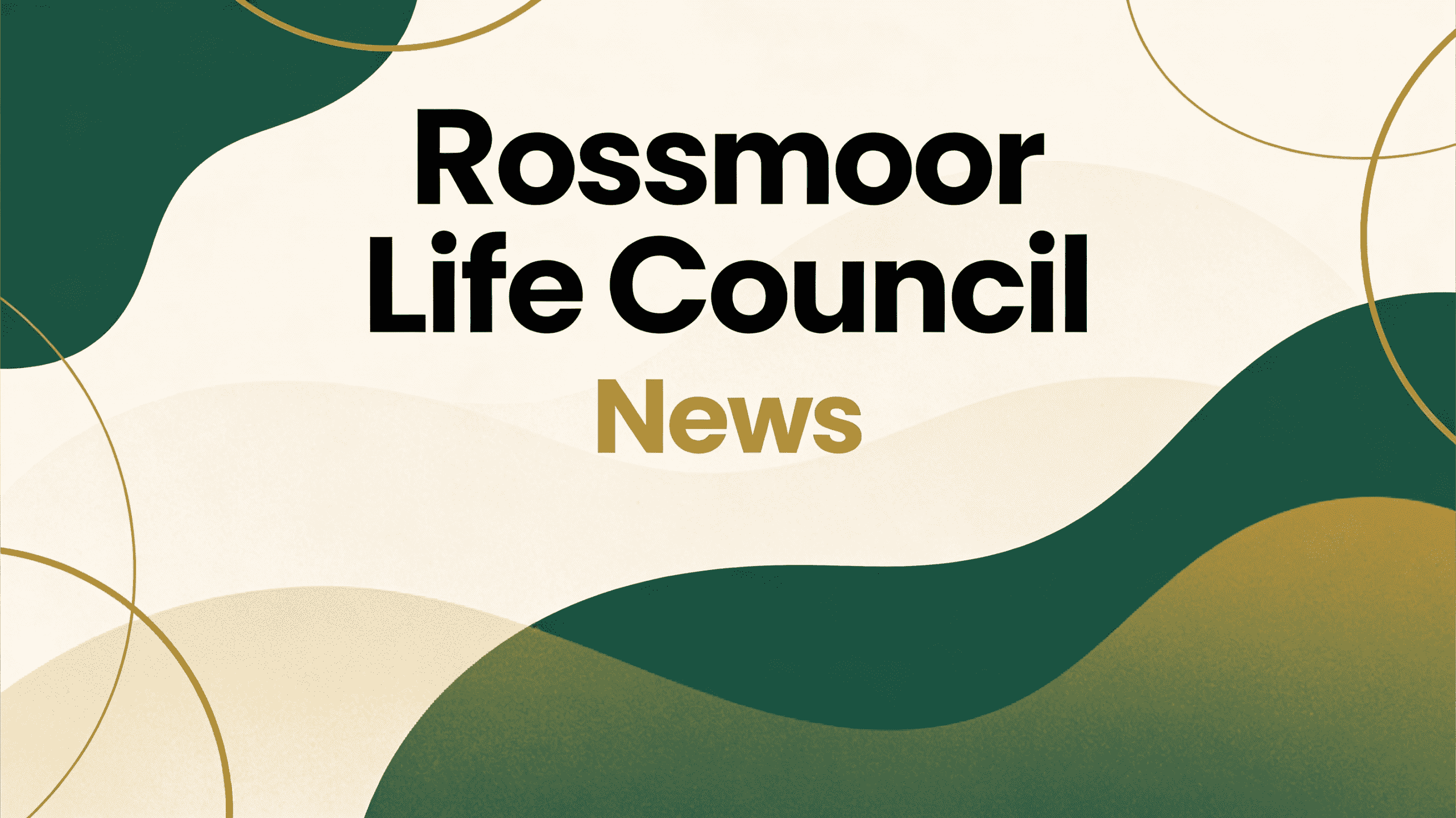 Rossmoor Life Council Endorsements